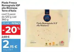 Carrefour Piada Fresca Romagnola IGP alla Riminese Terre d’Italia offerta