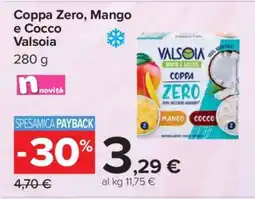 Carrefour Coppa Zero, Mango e Cocco Valsoia offerta