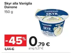 Carrefour Skyr alla Vaniglia Danone offerta