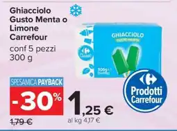 Carrefour Ghiacciolo Gusto Menta o Limone Carrefour offerta