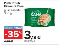 Carrefour Piatti Pronti Giovanni Rana offerta