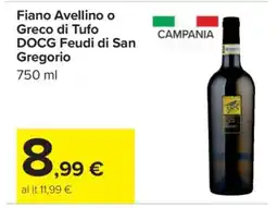 Carrefour Fiano Avellino o Greco di Tufo DOCG Feudi di San Gregorio offerta