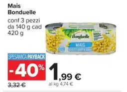 Carrefour Mais BONDUELLE offerta