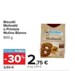 Carrefour Biscotti Molinetti o Primizie Mulino Bianco offerta