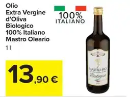 Carrefour Olio Extra Vergine d'Oliva Biologico 100% Italiano Mastro Oleario offerta