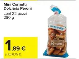 Carrefour Mini Cornetti Dolciaria Peroni offerta