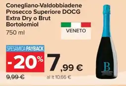 Carrefour Conegliano-Valdobbiadene Prosecco Superiore DOCG Extra Dry o Brut Bortolomiol offerta