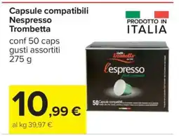 Carrefour Capsule compatibili Nespresso Trombetta offerta