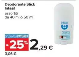 Carrefour Deodorante Stick Infasil offerta
