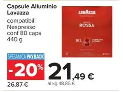 Carrefour Capsule Alluminio Lavazza offerta
