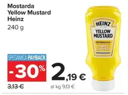 Carrefour Mostarda Yellow Mustard Heinz offerta