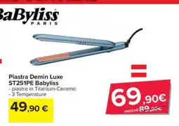 Carrefour Piastra Demin Luxe ST251PE Babyliss offerta