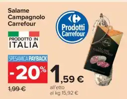 Carrefour Salame Campagnolo Carrefour offerta
