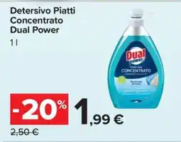 Carrefour Detersivo Piatti Concentrato Dual Power offerta