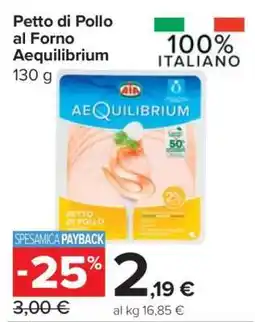 Carrefour Petto di Pollo al Forno Aequilibrium offerta