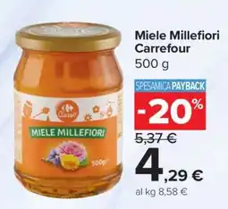 Carrefour Miele Millefiori Carrefour offerta