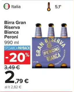Carrefour Birra Gran Riserva Bianca Peroni offerta