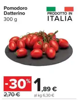 Carrefour POMODORO DATTERINO offerta