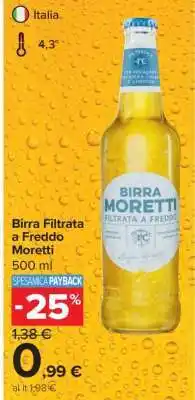 Carrefour Birra Filtrata a Freddo Moretti offerta