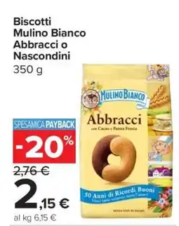 Carrefour Biscotti Mulino Bianco Abbracci o Nascondini offerta