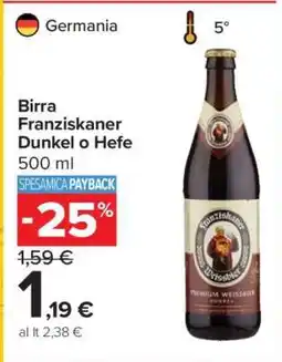 Carrefour Birra Franziskaner Dunkel o Hefe offerta