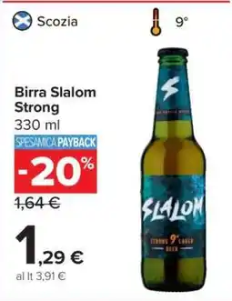 Carrefour Birra Slalom Strong offerta