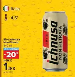 Carrefour Birra Ichnusa non filtrata offerta