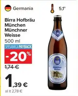 Carrefour Birra Hofbräu München Münchner Weisse offerta