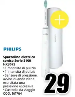 MediaWorld PHILIPS Spazzolino elettrico sonico Serie 3100 HX3673 offerta