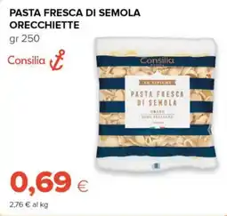 Tigre Consilia pasta fresca di semola orecchiette offerta