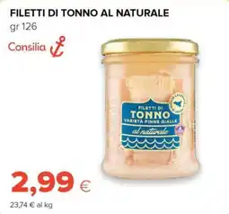 Tigre Consilia filetti di tonno al naturale offerta