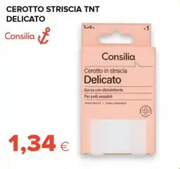 Tigre Consilia cerotto striscia tnt delicato offerta