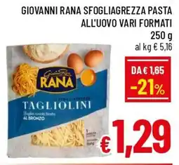 A&O Giovanni rana sfogliagrezza pasta all'uovo vari formati offerta