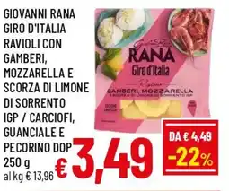 A&O Giovanni rana giro d'italia ravioli con gamberi, mozzarella e scorza di limone di sorrento igp / carciofi offerta
