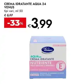 Bennet Venus crema idratante aqua24 tipi vari, offerta