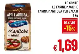 A&O Lo conte le farine magiche farina manitoba per salati offerta