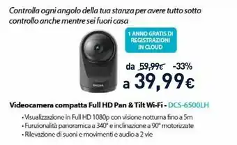 Unieuro Dcs-6500lh telecamera di sorveglianza telecamera di sicurezza ip interno 1920 x 1080 pixel scrivania offerta