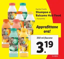 Lidl Garnier Fructis Shampoo o Balsamo Hair Food offerta