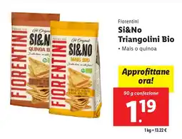 Lidl Fiorentini Si&No Triangolini Bio offerta