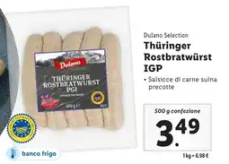 Lidl Dulano Selection Thüringer Rostbratwürst IGP offerta