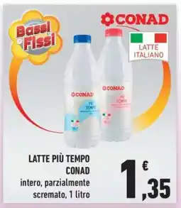 Conad LATTE PIÙ TEMPO CONAD offerta