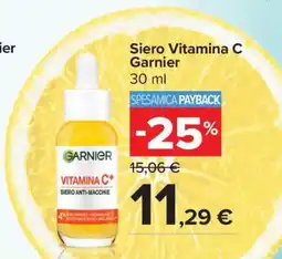 Carrefour Siero Vitamina C Garnier offerta
