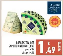Conad Gorgonzola DOP Sapori&Dintorni Conad offerta