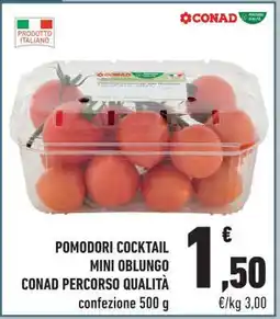 Conad POMODORI COCKTAIL MINI OBLUNGO CONAD PERCORSO QUALITÀ offerta