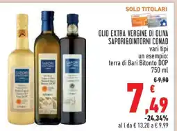 Conad OLIO EXTRA VERGINE DI OLIVA SAPORI&DINTORNI CONAD offerta