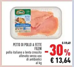 Conad PETTO DI POLLO A FETTE FILENI offerta
