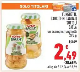 Conad Funghetti, Carciofini Tagliati Sottoli Saclà offerta