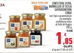 Conad Confettura Extra, Marmellata di Sicilia Sapori&Dintorni Conad offerta