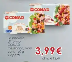 Conad CONAD Le insalate di tonno offerta