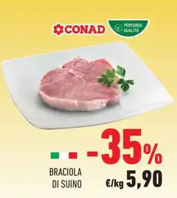 Conad BRACIOLA DI SUINO offerta